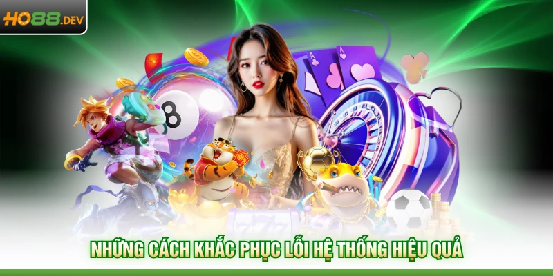 Vấn Đề Thường Gặp 4 Những cách khắc phục lỗi hệ thống hiệu quả