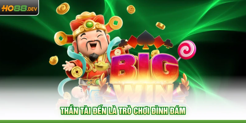 Nổ Hũ HO88 2 Thần Tài Đến là trò chơi đình đám
